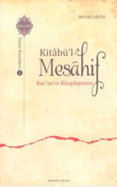 book Kitabü'l-Mesahif: Kur'an'ın Kitaplaşması