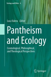 book Pantheism and Ecology: Cosmological, Philosophical, and Theological