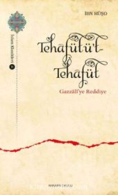 book Tehafütü't Tehafüt: Gazzali'ye Reddiye