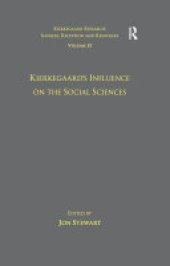 book Volume 13: Kierkegaard's Influence on the Social Sciences