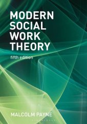 book Modern Social Work Theory