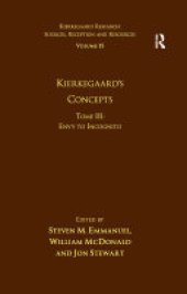 book Volume 15, Tome III: Kierkegaard's Concepts: Envy to Incognito