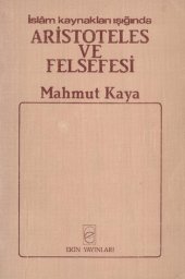 book İslam Kaynakları Işığında Aristoteles ve Felsefesi