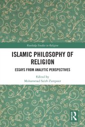 book Islamic Philosophy of Religion: Essays from Analytic Perspectives