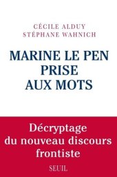 book Marine Le Pen prise aux mots