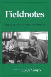 book Fieldnotes: The Makings of Anthropology