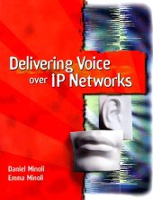 book Delivering Voice over Ip Networks