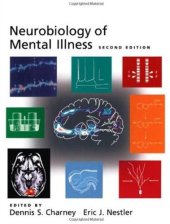 book Neurobiology of Mental Illness, 2 e 2004