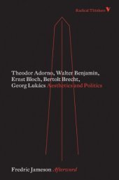 book Aesthetics and Politics (Radical Thinkers Classics)