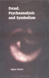 book Freud, Psychoanalysis and Symbolism