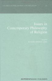 book Issues in Contemporary Philosophy of Religion (STUDIES IN PHILOSOPHY AND RELIGION Volume 23)