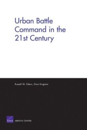 book Urban Battle Command In The 21st Century