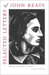 book Selected Letters of John Keats: Revised Edition, Based on the texts of Hyder Edward Rollins