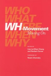 book Wh-Movement: Moving On (Current Studies in Linguistics)