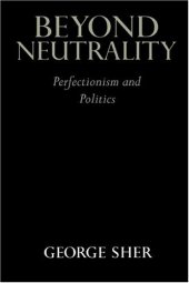 book Beyond Neutrality: Perfectionism and Politics