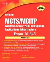 book The Real MCTS MCITP Exam 70-643 Prep Kit: Independent and Complete Self-Paced Solutions