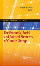 book The Economic, Social and Political Elements of Climate Change