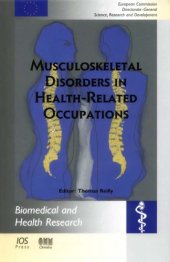 book Musculoskeletal Disorders in Health-Related Occupations (Biomedical and Health Research, 49)