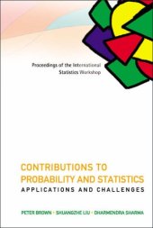 book Contributions to Probability and Statistics: Applications and Challenges: Proceedings of the International Statistics Workshop