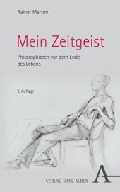 book Mein Zeitgeist: Philosophieren vor dem Ende des Lebens