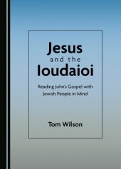 book Jesus and the Ioudaioi