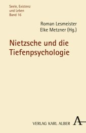 book Nietzsche und die Tiefenpsychologie