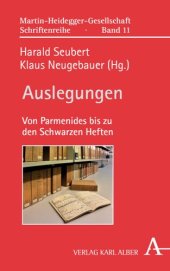 book Auslegungen: Von Parmenides bis zu den Schwarzen Heften