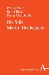 book Die Stile Martin Heideggers