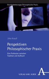 book Perspektiven Philosophischer Praxis: Eine Profession zwischen Tradition und Aufbruch