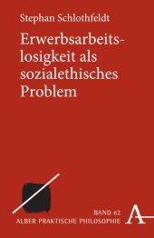 book Erwerbsarbeitslosigkeit als sozialethisches Problem