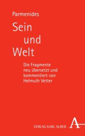 book Sein und Welt: Die Fragmente neu übersetzt und kommentiert von Helmuth Vetter