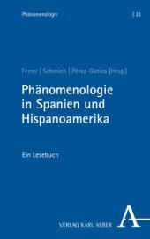 book Phänomenologie in Spanien und Hispanoamerika: Ein Lesebuch