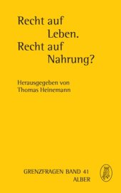 book Recht auf Leben. Recht auf Nahrung?