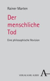 book Der menschliche Tod: Eine philosophische Revision