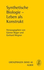 book Synthetische Biologie - Leben als Konstrukt