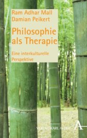 book Philosophie als Therapie: Eine interkulturelle Perspektive