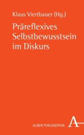 book Präreflexives Selbstbewusstsein im Diskurs