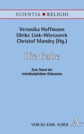 book Die Gabe: Zum Stand der interdisziplinären Diskussion