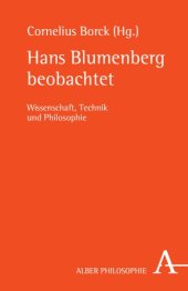 book Hans Blumenberg beobachtet: Wissenschaft, Technik und Philosophie