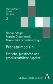 book Pränatalmedizin: Ethische, juristische und gesellschaftliche Aspekte