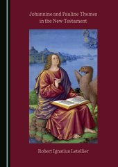 book Johannine and Pauline Themes in the New Testament