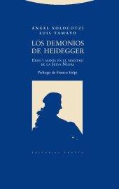 book Los demonios de Heidegger. Eros y manía en el maestro de la selva negra