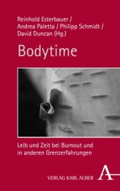 book Bodytime: Leib und Zeit bei Burnout und in anderen Grenzerfahrungen