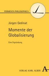 book Momente der Globalisierung: Eine Ergründung