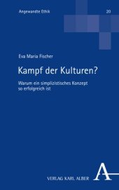 book Kampf der Kulturen?: Warum ein simplizistisches Konzept so erfolgreich ist