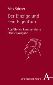 book Der Einzige und sein Eigentum: Ausführlich kommentierte Studienausgabe