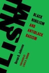 book Black Nihilism and Antiblack Racism