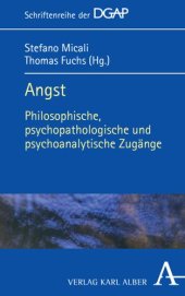 book Angst: Philosophische, psychopathologische und psychoanalytische Zugänge