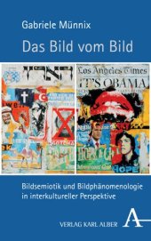 book Das Bild vom Bild: Bildsemiotik und Bildphänomenologie in interkultureller Perspektive