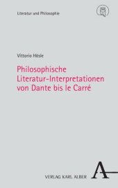 book Philosophische Literatur-Interpretationen von Dante bis le Carré